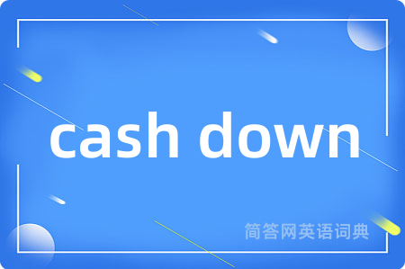 cash down