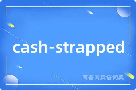 cash-strapped