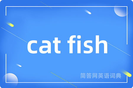 cat fish