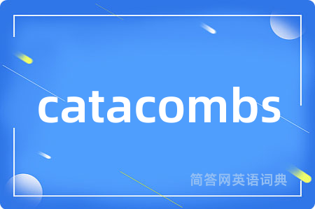 catacombs