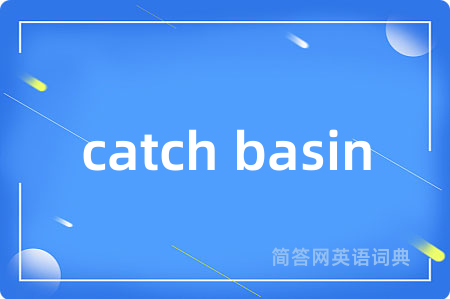 catch basin