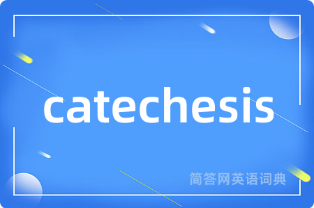 catechesis