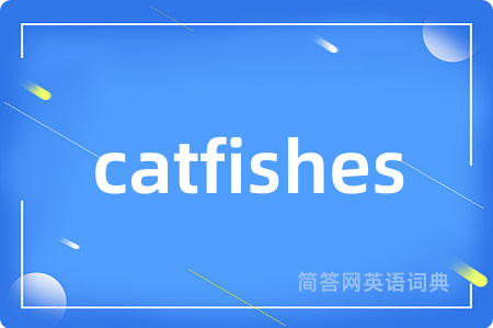 catfishes