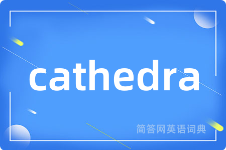 cathedra