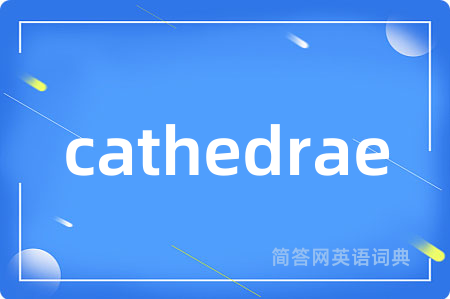 cathedrae