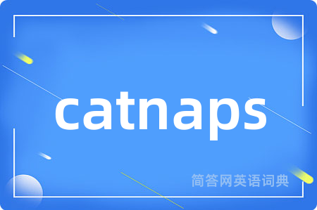 catnaps