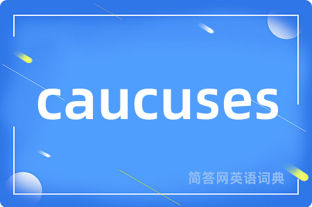 caucuses