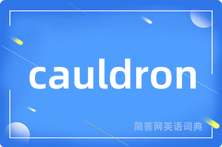 cauldron