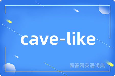 cave-like