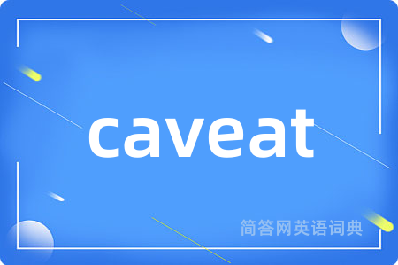 caveat