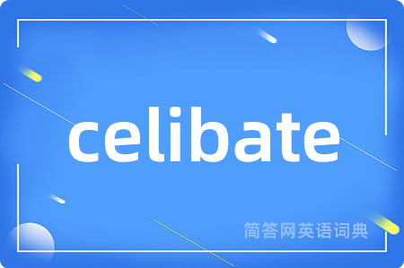 celibate