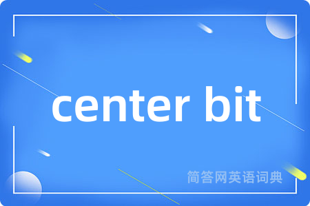 center bit