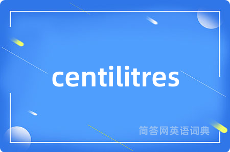 centilitres