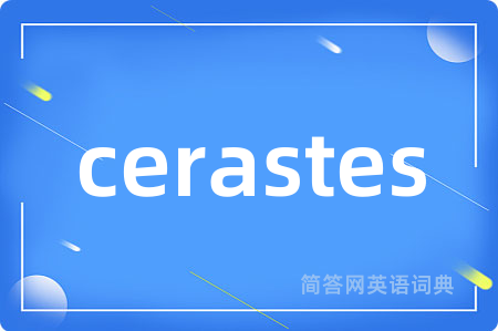 cerastes