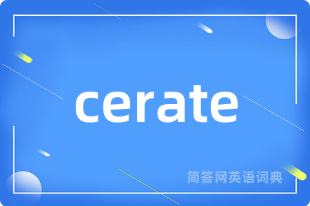 cerate