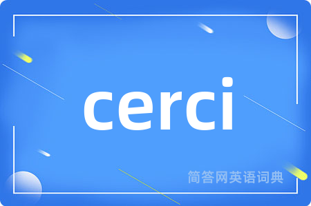 cerci