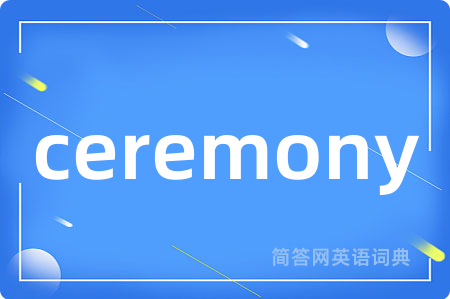 ceremony