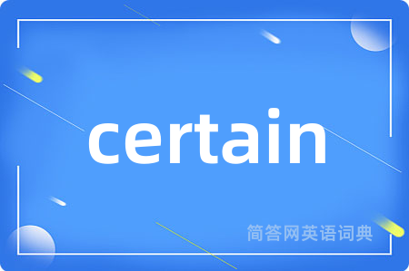 certain