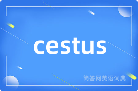 cestus