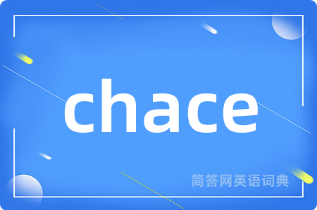 chace