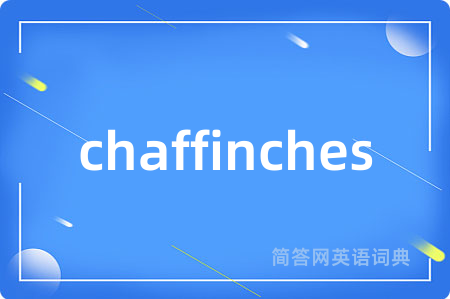 chaffinches