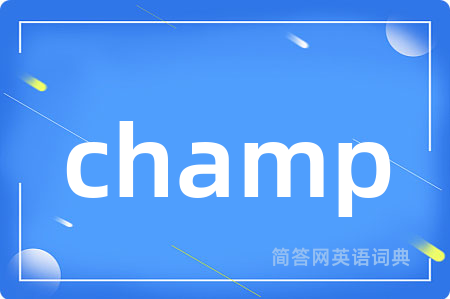 champ