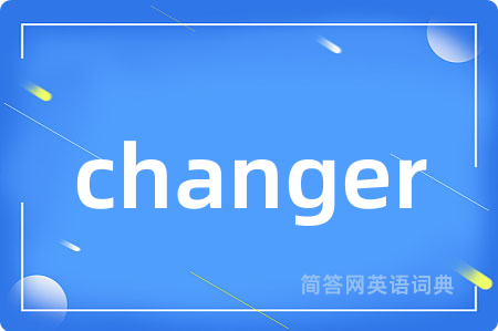 changer