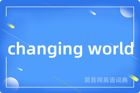 changing world