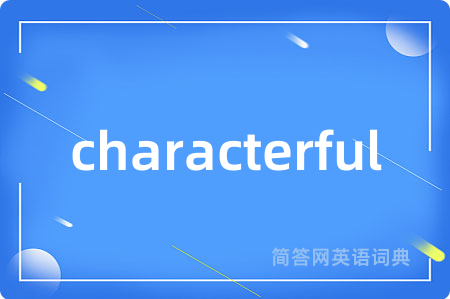 characterful