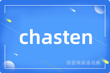 chasten