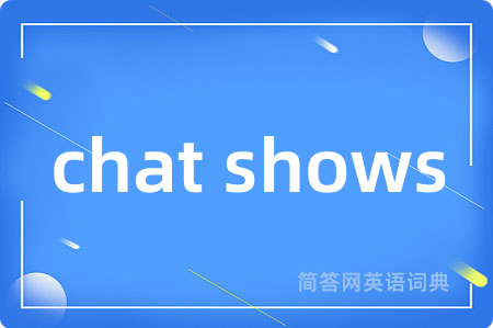 chat shows