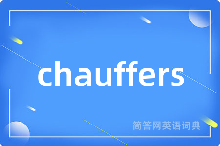 chauffers