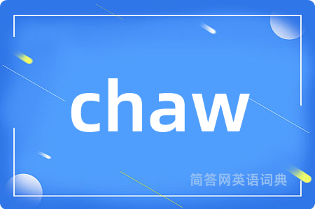 chaw