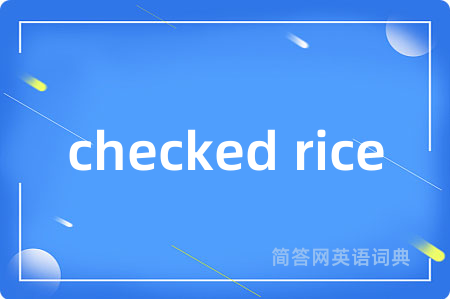checked rice
