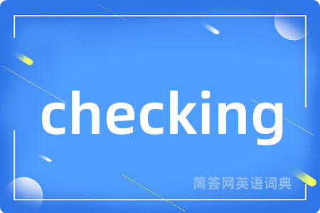 checking