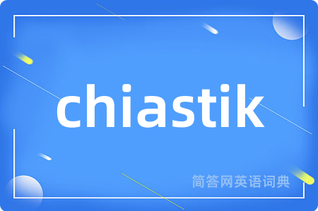 chiastik