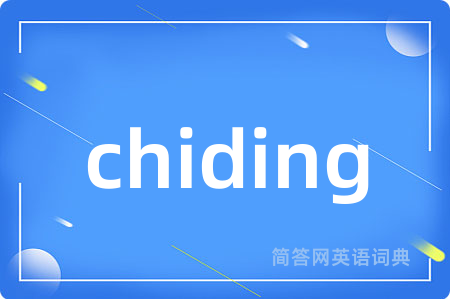 chiding