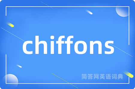 chiffons