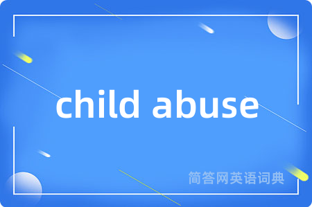 child abuse
