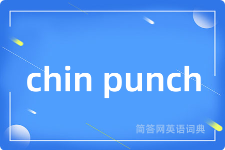 chin punch