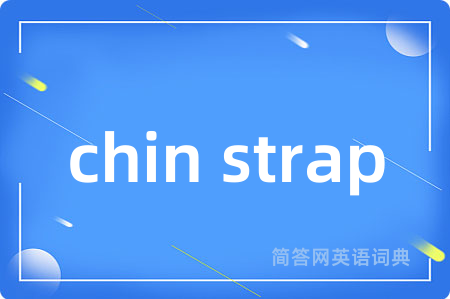 chin strap