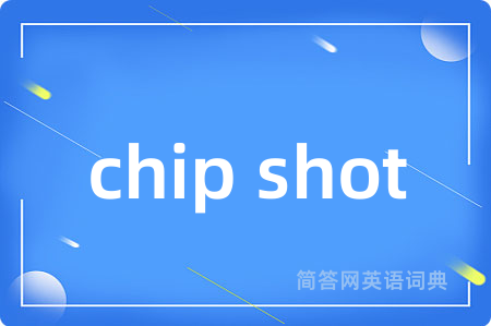 chip shot
