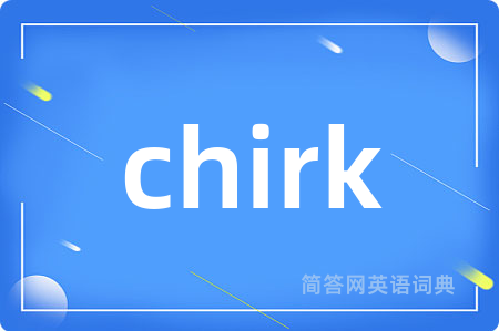chirk