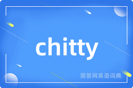 chitty