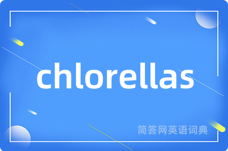 chlorellas