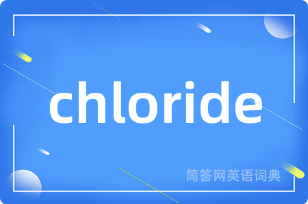 chloride