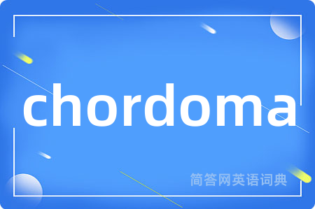 chordoma
