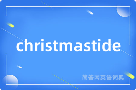 christmastide