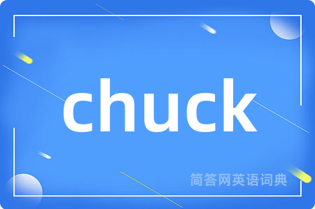 chuck