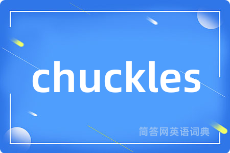 chuckles